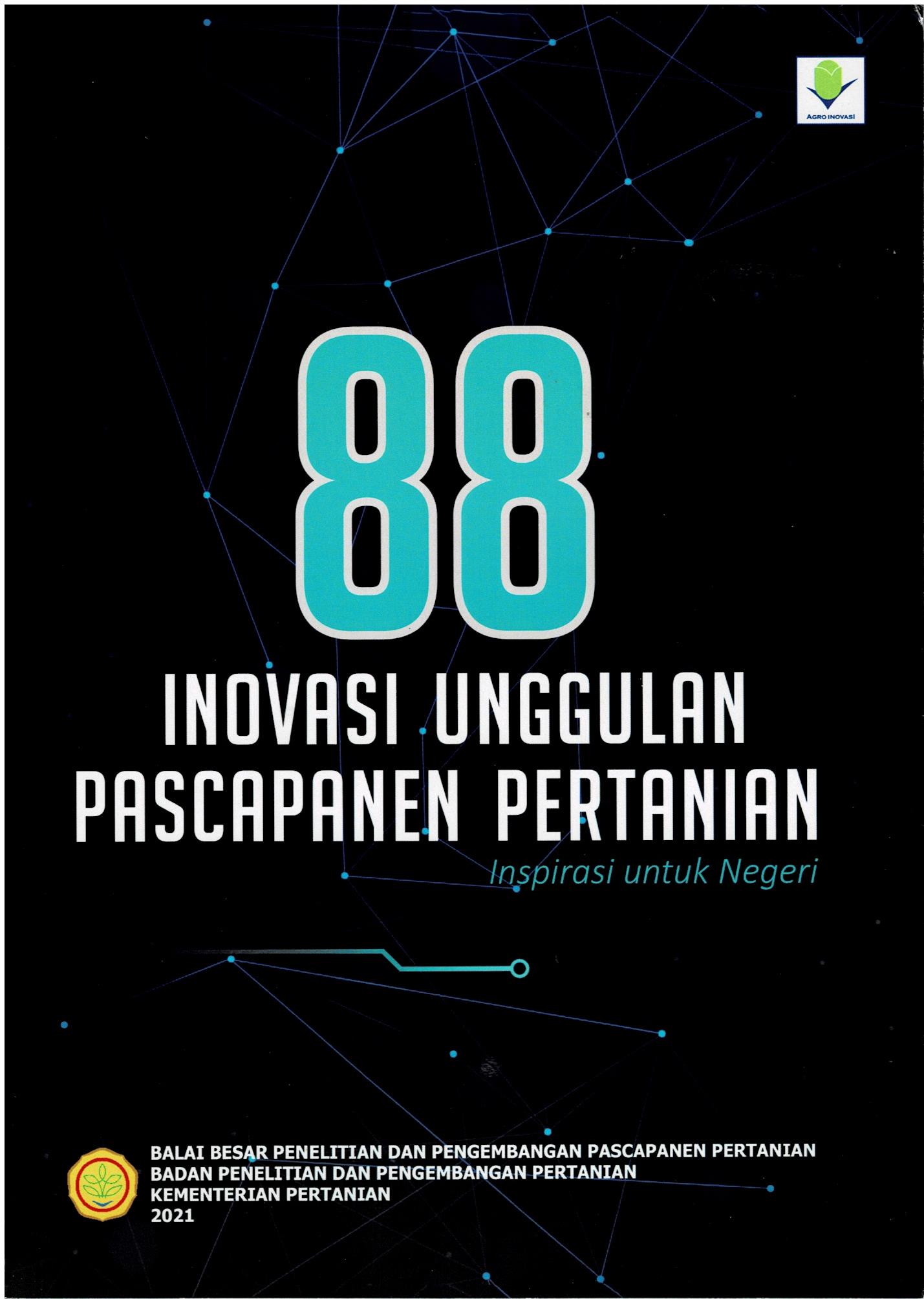 88 Inovasi Unggulan Pascapanen Pertanian